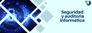 Seguridad y Auditoría Informática - Base