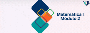 Matemáticas II_Módulo 2_BASE