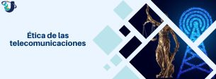 Seminario: Ética de las telecomunicaciones