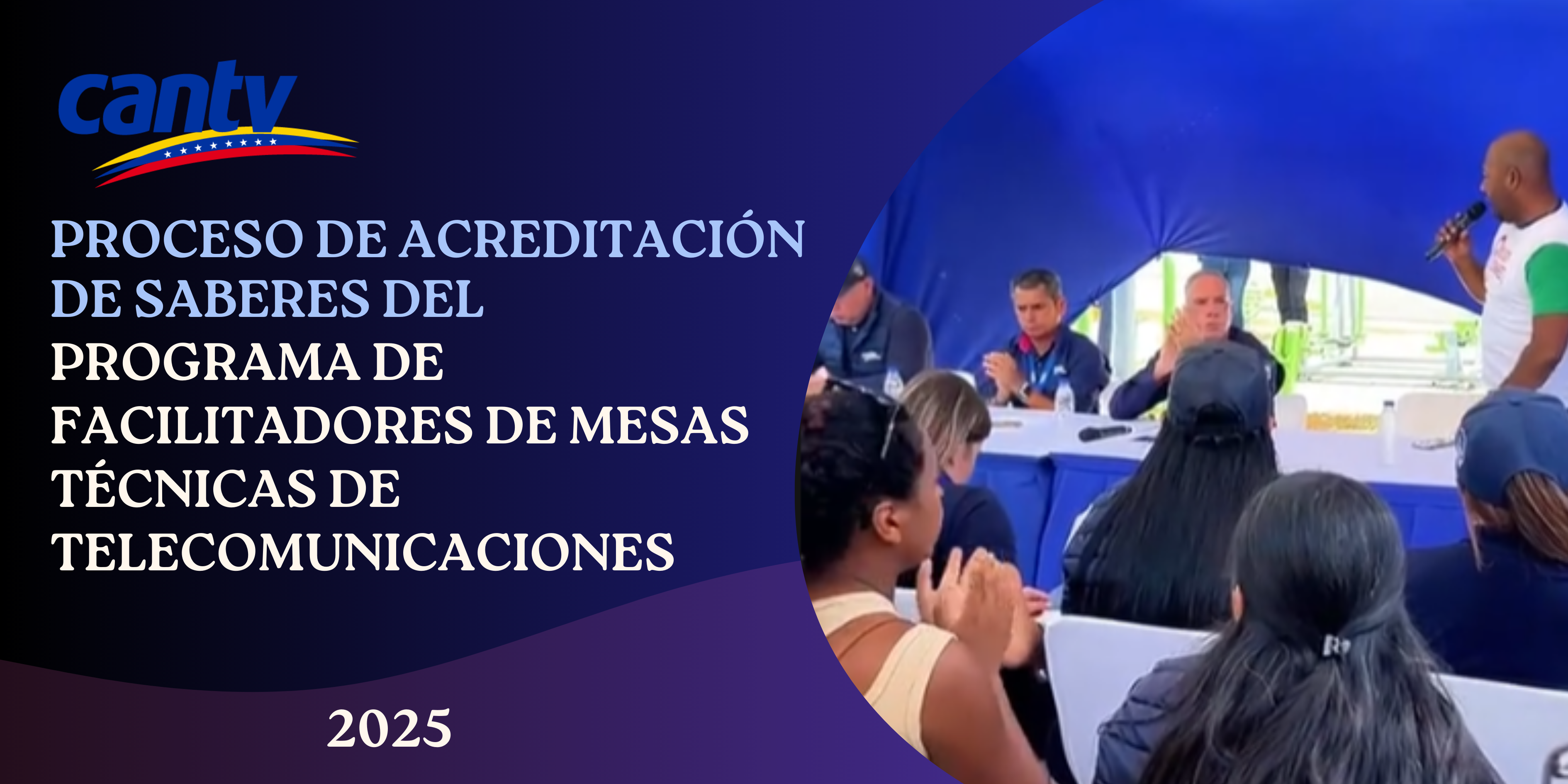 Proceso de  acreditación de Saberes del Programa de Facilitadores de Mesas Técnicas de Telecomunicaciones