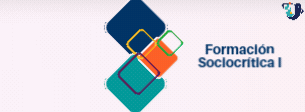 Formación Sociocrítica I-Sección 10A-2025-2